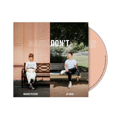 Maybe Don't (feat. JP Saxe) CD