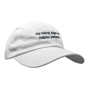 My Rising Sign is Maisie Peters Cap