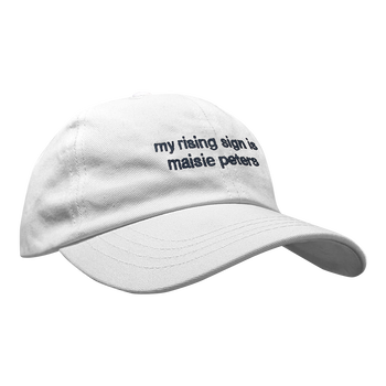 My Rising Sign is Maisie Peters Cap